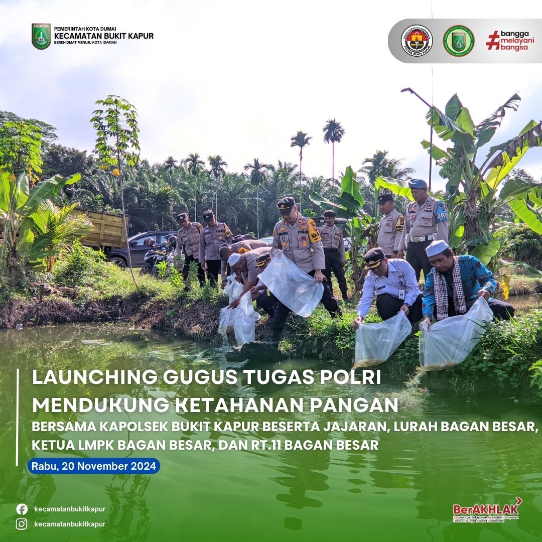 "LAUNCHING GUGUS TUGAS POLRI MENDUKUNG KETAHANAN PANGAN" Polsek Bukit Kapur Besama Camat Bukit Kapur Melaksanakan Tabur Benih Ikan di Kelurahan Bagan Besar